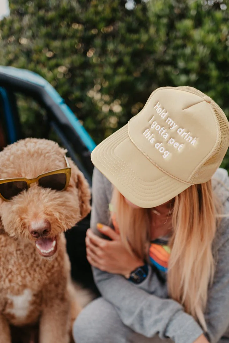 Hold My Drink I Gotta Pet This Dog Trucker Hat - Image 3