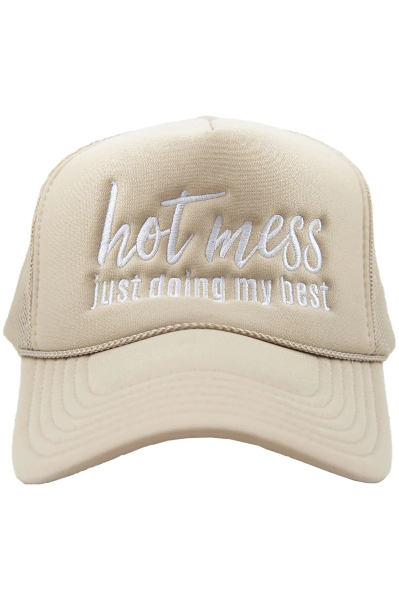Hot Mess Just Doing My Best Foam Trucker Hat - Image 3