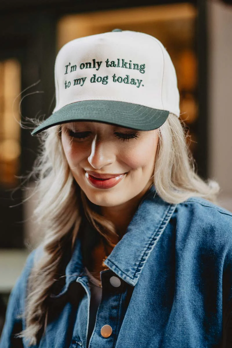 I'm Only Talking To My Dog Today Vintage Hat - Image 3
