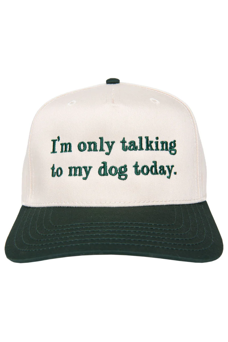 I'm Only Talking To My Dog Today Vintage Hat - Image 6