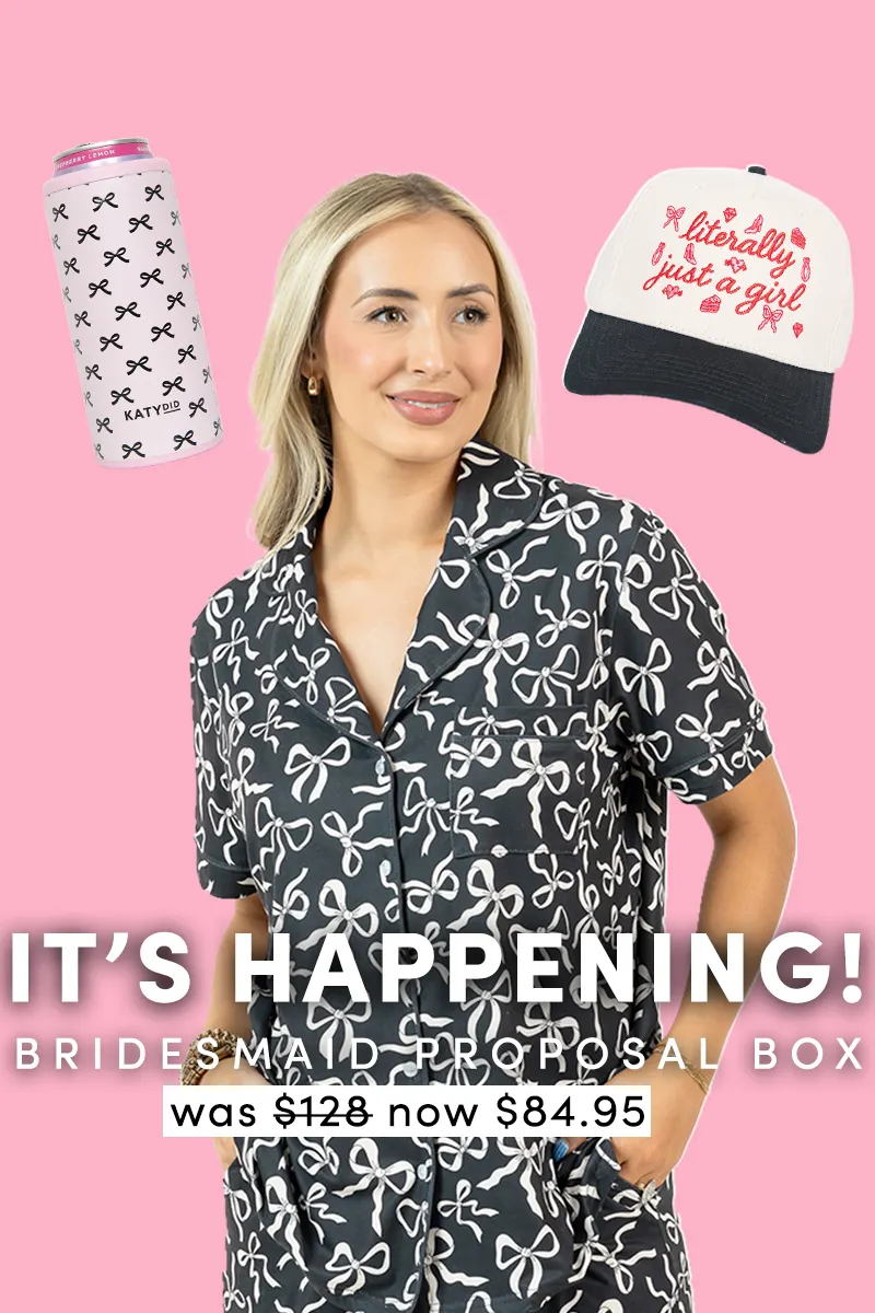 IT'S HAPPENING! | Bridesmaid Proposal Box